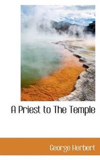 A Priest To the Temple