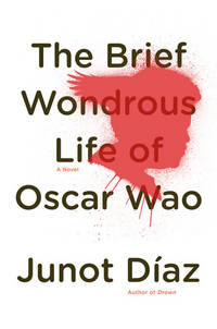 The Brief Wondrous Life of Oscar Wao (SIGNED)