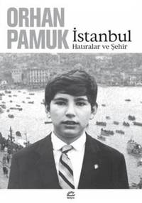 cover of Istanbul: Hatiralar Ve Sehir