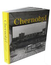 Chernobyl: The Hidden Legacy by Pierpaolo Mittica - 2007