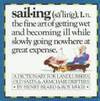 Sailing : A Sailor's Dictionary