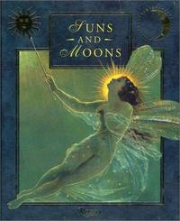 Suns and Moons.