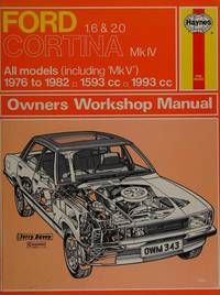 Ford Cortina Mk IV All Models (including Mk V) 1976 to 1982, 1.6 And 2.0