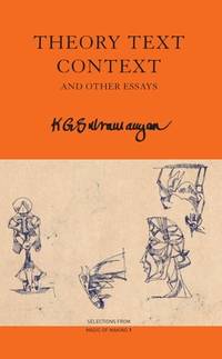Theory Text Context: and Other Essays (The India List)