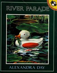 River Parade (Picture Puffins) by Alexandra Day - 1992-07-01