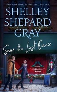 Save the Last Dance (Dance with Me Series, Book 3)