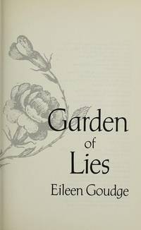 Garden of Lies by Goudge, Eileen - 1989