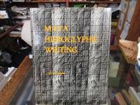 Maya Hieroglyphic Writing; An Introduction (Civilization of the American Indian Series) by Thompson, John Eric Sidney - 1978