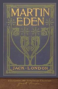 cover of Martin Eden: 100th Anniversary Collection