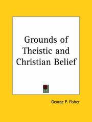 Grounds Of Theistic and Christian Belief