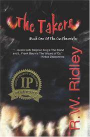 The Takers: Book One of the Oz Chronicles (SIGNED)
