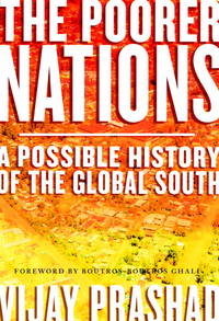 The Poorer Nations: A Possible History of the Global South