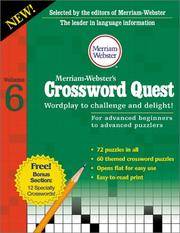 Merriam-Websters Crossword Quest: Wordplay to Challenge and Delight!