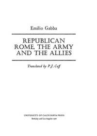 Republican Rome, the Army, and the Allies (English and Italian Edition)