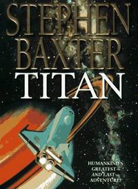 Titan by Stephen Baxter - 1997