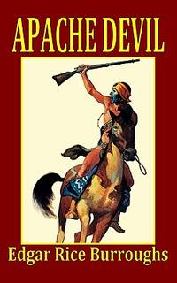 Apache Devil (ISBN: 9781441406590)