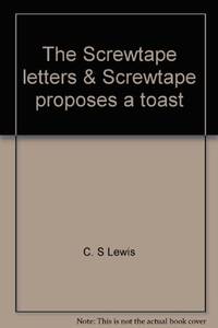 cover of The Screwtape Letters & Screwtape Proposes a Toast (Time Reading Program Special Edition)
