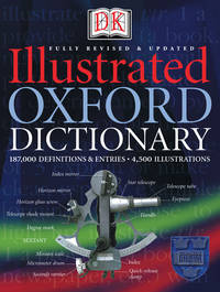 Illustrated Oxford Dictionary by Dorling Kindersley Publishing Staff