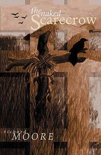 THE NAKED SCARECROW.