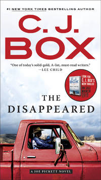 The Disappeared (A Joe Pickett Novel) by Box, C. J - 2019-01-29