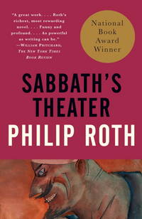 Sabbath&#039;s Theater by Philip Roth - 1996