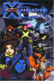 X-Men Evolution Volume 1 Digest (Marvel Digests)