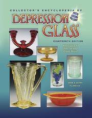 Collector's Encyclopedia Of Depression Glass