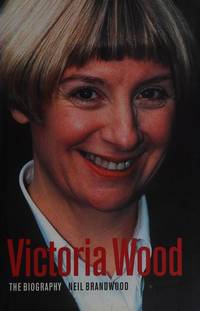 Victoria Wood: The Biography