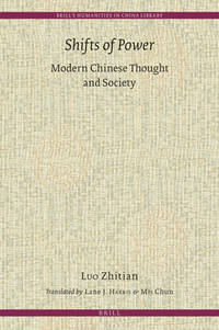 Shifts of Power Modern Chinese Thought and Society