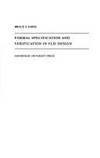 Formal Specification and Verification in VIsi Design (Edinburgh Information Tech (Edinburgh...