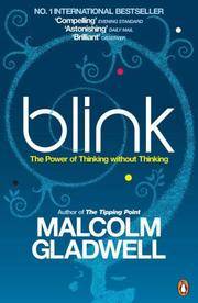 cover of Blink : The Power of Thinking Without Thinking