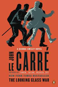 cover of The Looking Glass War: A George Smiley Novel