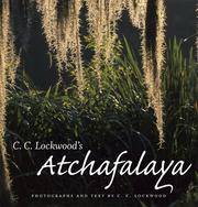 C C Lockwood's Atchafalaya