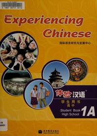 Experiencing Chinese - High School Textbook 1 (English and Chinese Edition)