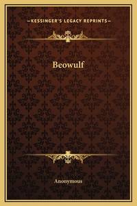 Beowulf (ISBN: 9781169239593)