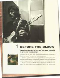 PINK FLOYD: THE BLACK STRAT. A HISTORY OF DAVID GILMOUR'S BLACK FENDER STRATOCASTER.