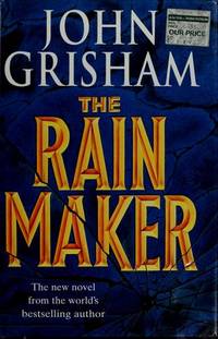 The Rainmaker by Grisham, John