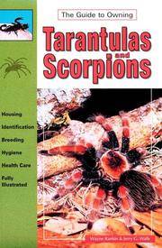 The Guide to Owning Tarantulas and Scorpions. Housing, identification, breeding, hygiene, health...