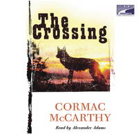 The Crossing by Cormac McCarthy