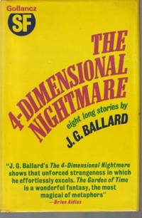 The 4-Dimensional Nightmare: Eight Long Stories