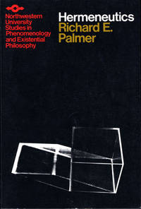 Hermeneutics: Interpretation Theory in Schleiermacher, Dilthey, Heidegger, and Gadamer (Studies...