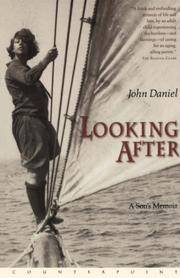 Looking After: A Son's Memoir
