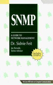 SNMP: A Guide to Network Management Feit, Sidnie M