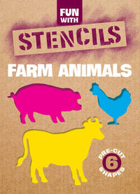 Fun With Farm Animals Stencils (Dover Stencils)