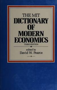 Pearce: the Mit Dictionary of Modern Economics 3 Ed (Paper)