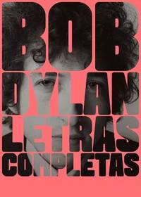 Letras Completas 1962-2012/ Complete Work