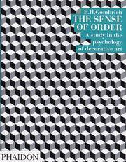 cover of The Sense of Order: A Study in the Psychology of Decorative Art (The Wrightsman Lectures, V. 9)