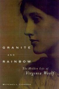 GRANITE AND RAINBOW - The Hidden Life of Virginia Woolf