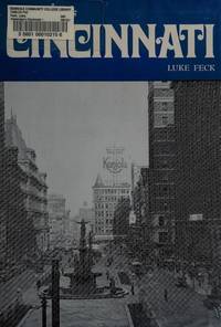 Yesterday&#039;s Cincinnati (Seemann&#039;s historic cities series ; no. 19) de Luke Feck - 1975