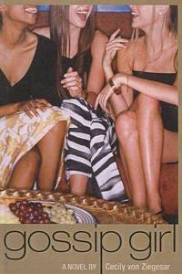 image of Gossip Girl (Turtleback School_Library Binding Edition)